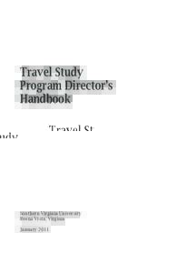 Travel Study Program Director’s Handbook Southern Virginia University Buena Vista, Virginia