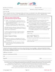 Beneficiary Full Name: ___________________________________________	 Sponsor’s SSN: ______-_____-_______ Date of Birth: ____________________________________ Beneficiary State of Residence:  _______________  Dear Provide