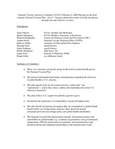 National Vaccine Advisory Committee (NVAC) February 6, 2009 Meeting on the draft strategic National Vaccine Plan:  Goal 5 - Increase global prevention of death and disease through safe and effective vaccines