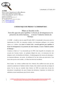 Lubumbashi, le 25 JuilletACIDH Action Contre l’Impunité pour les Droits Humains Action against impunity for human rights N°701, Avenue Kasavubu ,Quartier. Makutano