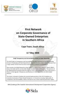 First Network on Corporate Governance of State-Owned Enterprises in Southern Africa Cape Town, South Africa 6-7 May 2008