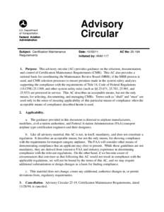 Safety / Design for X / Engineering / Maintenance / Safety engineering / Type certificate / Failure causes / Damage tolerance / Safety engineer / Systems engineering / Failure / Reliability engineering