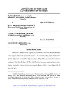 UNITED STATES DISTRICT COURT EASTERN DISTRICT OF WISCONSIN RUTHELLE FRANK, et al., on behalf of themselves and all others similarly situated, Plaintiffs, v.