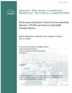 LBNL-6357E  Performance Evaluation of Real Time Formaldehyde Monitors: PTR-MS and Interscan 4160-500B Portable Monitor