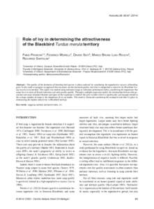 Avocetta 38: Role of ivy in determining the attractiveness of the Blackbird Turdus merula territory Fabio Pruscini1,*, Federico Morelli2, Davide Sisti3, Marco Bruno Luigi Rocchi3, Riccardo Santolini1