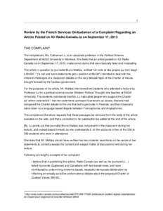 1  Review by the French Services Ombudsman of a Complaint Regarding an Article Posted on ICI Radio-Canada.ca on September 17, 2013  THE COMPLAINT