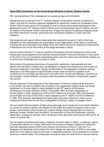 Dakar NGO Declaration on the Humanitarian Situation in Darfur, Western Sudan, We, representatives of the undersigned civil society groups and individuals: Welcoming the convening of the 11th ordinary session of the Islam