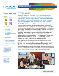 ToxSMART Overview  Toxikon At A Glance Services  Expertise In