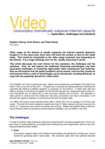 MULTICAST  Video consumption dramatically outpaces Internet capacity