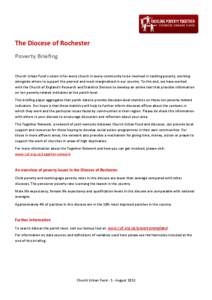 The Diocese of Rochester Poverty Briefing Church Urban Fund’s vision is for every church in every community to be involved in tackling poverty, working
