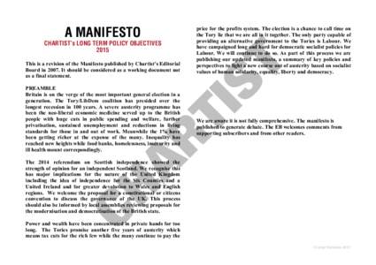 A MANIFESTO  CHARTIST’s LONG TERM POLICY OBJECTIVES 2015 This is a revision of the Manifesto published by Chartist’s Editorial Board inIt should be considered as a working document not