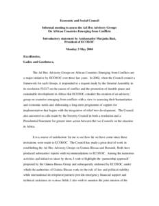 Economic and Social Council Informal meeting to assess the Ad Hoc Advisory Groups On African Countries Emerging from Conflicts Introductory statement by Ambassador Marjatta Rasi, President of ECOSOC Monday 3 May 2004