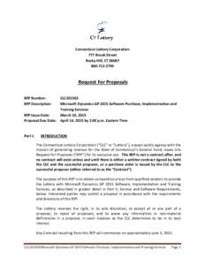 Connecticut Lottery Corporation 777 Brook Street Rocky Hill, CT2795  Request For Proposals