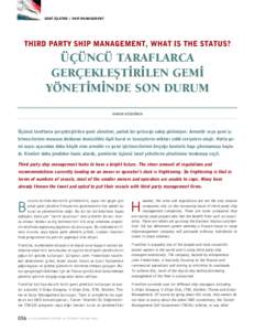 GEM‹ ‹fiLETME // SHIP MANAGEMENT  THIRD PARTY SHIP MANAGEMENT, WHAT IS THE STATUS? ÜÇÜNCÜ TARAFLARCA GERÇEKLEfiT‹R‹LEN GEM‹