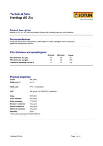 Technical Data  Hardtop AS Alu Product description Hardtop AS Alu is a two-pack polyurethane topcoat with excellent gloss and colour retention.