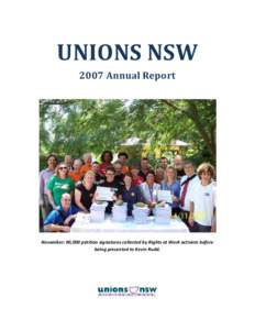 Australia / Trade unions in Australia / Australian labour movement / Members of the Australian House of Representatives / WorkChoices / Kevin Rudd / Australian Labor Party / Trade union / Australian Council of Trade Unions / Politics of Australia / Government of Australia / Australian labour law