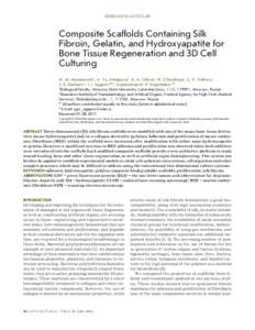 RESEARCH ARTICLES  Composite Scaffolds Containing Silk