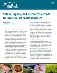 ENTO[removed]Natural, Organic, and Alternative Methods for Imported Fire Ant Management Wizzie Brown