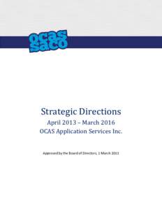Microsoft Word - Strategic Directions[removed]Board Approved