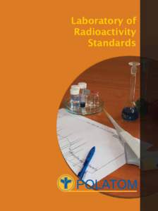 Laboratory of Radioactivity Standards POLATOM
