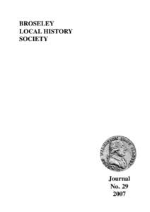 BROSELEY LOCAL HISTORY SOCIETY Journal No. 29