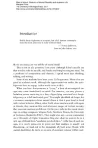 Mad at School: Rhetorics of Mental Disability and Academic Life Margaret Price The University of Michigan Press, 2011 http://press.umich.edu/titleDetailDesc.do?id=[removed]Introduction