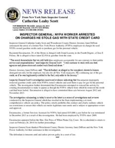 NEWS RELEASE From New York State Inspector General Catherine Leahy Scott FOR IMMEDIATE RELEASE: January 22, 2014 Contact Bill Reynolds: [removed]NYSIG)