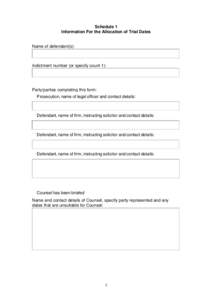 Information for the allocation of trial dates - schedule 1 Form