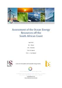 Assessment	of	the	Ocean	Energy	 Resources	off	the South	African	Coast AprilMs. I. Meyer