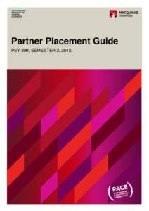 FACULTY OF HUMAN SCIENCES Partner Placement Guide PSY 399, SEMESTER 2, 2015