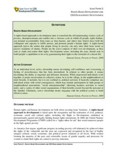 ISSUE PAPER 5 RIGHTS-BASED DEVELOPMENT AND CSO DEVELOPMENT EFFECTIVENESS DEFINITIONS RIGHTS-BASED DEVELOPMENT