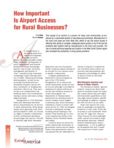 How Important Is Airport Access for Rural Businesses? Fred Gale Dennis Brown