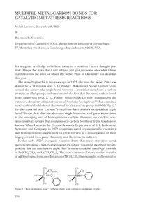 MULTIPLE METAL-CARBON BONDS FOR CATALYTIC METATHESIS REACTIONS Nobel Lecture, December 8, 2005