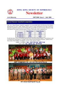 HONG KONG SOCIETY OF NEPHROLOGY  Newsletter www.hksn.org[removed]Issue 4 July 2008