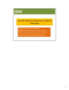 Microsoft PowerPoint - JDAI Philosophy 3.pptx