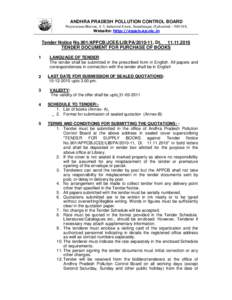 ANDHRA PRADESH POLLUTION CONTROL BOARD Paryavarana Bhavan, A-3, Industrial Estate, Sanathnagar, Hyderabad – [removed], Website: http://appcb.ap.nic.in Tender Notice No.901/APPCB/JCEE/LIB/PA[removed], Dt[removed]TENDER