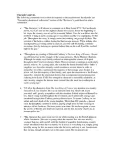 Character analysis. The following comments were written in response to the requirements listed under the “Personal evaluation of a character” section of the “Reviewer’s guidelines for article submission.” •