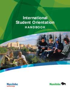 International Student Orientation HA N D BO O K INTERNATIONAL STUDENT ORIENTATION HANDBOOK