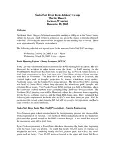 Snake/Salt River Basin Advisory Group Meeting Record Jackson, Wyoming December 18, 2002 Welcome Facilitator Sherri Gregory-Schreiner opened the meeting at 6:00 p.m. at the Teton County