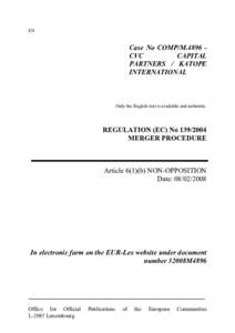 EN  Case No COMP/M.4896 CVC CAPITAL PARTNERS / KATOPE INTERNATIONAL