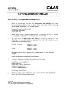 IC[removed]November 2014 INFORMATION CIRCULAR RELOCATION OF CAAS PERSONNEL LICENSING OFFICE