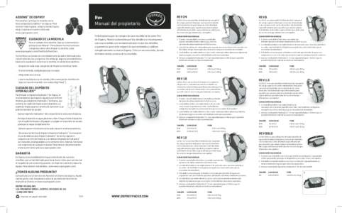 Rev Manual del propietario ADDONS™ DE OSPREY Personaliza y protege tu mochila con la línea completa de AddOns™ de Osprey. Para