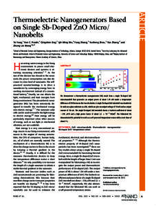 Ya Yang,† Ken C. Pradel,† Qingshen Jing,† Jyh Ming Wu,† Fang Zhang,† Yusheng Zhou,† Yue Zhang,‡ and Zhong Lin Wang†,§,* ARTICLE  Thermoelectric Nanogenerators Based