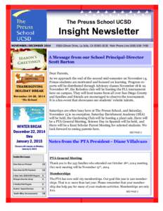 The Preuss School UCSD  Insight Newsletter NOVEMBER/DECEMBERGilman Drive, La Jolla, CAMain Phone Line