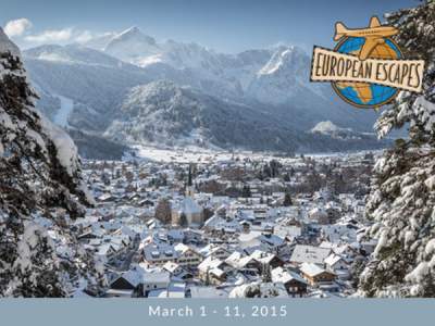 March[removed], 2015  Herzlich Willkommen! Edelweiss Lodge and Resort offers military retirees and their spouses the vacation of a lifetime in one of the most spectacular settings in Europe. Our full-service European Esca