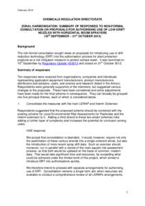 February[removed]CHEMICALS REGULATION DIRECTORATE ZONAL HARMONISATION: SUMMARY OF RESPONSES TO NON-FORMAL CONSULTATION ON PROPOSALS FOR AUTHORISING USE OF LOW-DRIFT NOZZLES WITH HORIZONTAL BOOM SPRAYERS