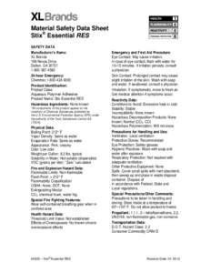 Material Safety Data Sheet Stix® Essential RES SAFETY DATA Manufacturer’s Name: XL Brands 198 Nexus Drive