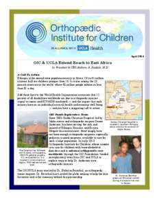 April[removed]OIC & UCLA Extend Reach to East Africa by President & CEO Anthony A. Scaduto, M.D. A Call To Action Ethiopia is the second most populous country in Africa. Of its 91 million