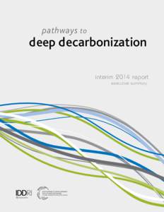 pathways to  deep decarbonization interim 2014 report executive summary