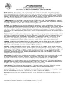 CODE COMPLIANCE DIVISION USE & OCCUPANCY PROGRAM MINIMUM INSPECTION REQUIREMENTS 1900 2ND AVE N · Lake Worth, Florida 33461 · Phone: Smoke Detectors: One required in each unit (most single family homes and